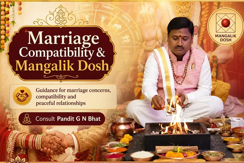 marriage compatibility and mangalik dosha removal by pandit g n bhat